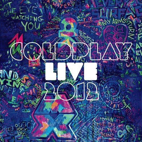 Coldplay : Coldplay Live 2012